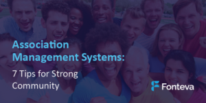 Strengthen your member community with your association management system!