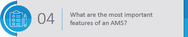 What are the most important features of an AMS?